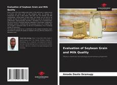 Buchcover von Evaluation of Soybean Grain and Milk Quality