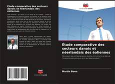 Buchcover von Étude comparative des secteurs danois et néerlandais des éoliennes