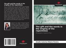 Buchcover von The gift and the words in the singing of the repentistas
