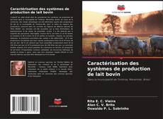 Caractérisation des systèmes de production de lait bovin kitap kapağı