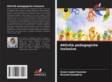 Bookcover of Attività pedagogiche inclusive