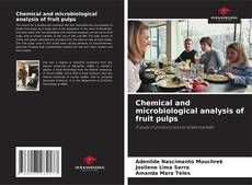 Couverture de Chemical and microbiological analysis of fruit pulps