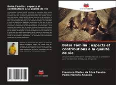 Buchcover von Bolsa Família : aspects et contributions à la qualité de vie