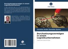 Bookcover of Durchsetzungsvermögen in einem Logistikunternehmen