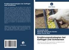 Ernährungsstrategien bei Geflügel und Schweinen kitap kapağı