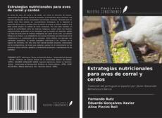 Обложка Estrategias nutricionales para aves de corral y cerdos