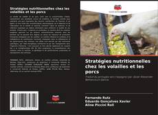 Capa do livro de Stratégies nutritionnelles chez les volailles et les porcs 