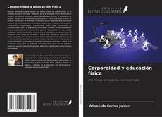 Corporeidad y educación física kitap kapağı