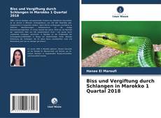 Biss und Vergiftung durch Schlangen in Marokko 1 Quartal 2018的封面