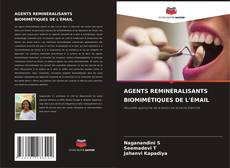 Bookcover of AGENTS REMINÉRALISANTS BIOMIMÉTIQUES DE L'ÉMAIL
