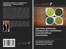 Capa do livro de Spirulina platensis: Composición nutricional - Características funcionales 