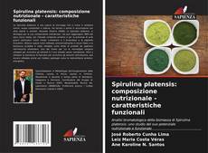 Capa do livro de Spirulina platensis: composizione nutrizionale - caratteristiche funzionali 