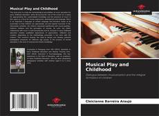 Capa do livro de Musical Play and Childhood 
