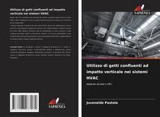 Bookcover of Utilizzo di getti confluenti ad impatto verticale nei sistemi HVAC