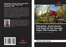 Capa do livro de Education, Social Action and Work at the São João Sugar Mill Company - PB 