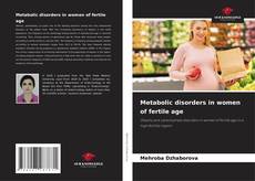 Buchcover von Metabolic disorders in women of fertile age