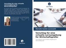 Couverture de Vorschlag für eine virtuelle Lernumgebung für Wirtschaftsprüfer