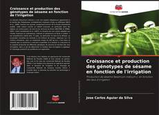 Buchcover von Croissance et production des génotypes de sésame en fonction de l'irrigation