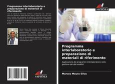 Buchcover von Programma interlaboratorio e preparazione di materiali di riferimento