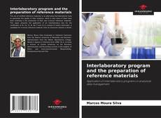 Buchcover von Interlaboratory program and the preparation of reference materials