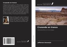 Buchcover von Cruzando en trance