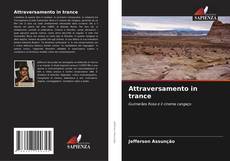 Buchcover von Attraversamento in trance