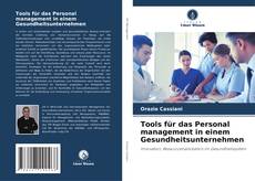 Tools für das Personal management in einem Gesundheitsunternehmen kitap kapağı