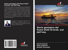 Storia geologica del fiume Shatt Al-Arab, sud dell'Iraq kitap kapağı