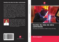 Bookcover of Gestão da mão de obra contratada