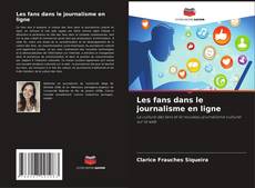 Bookcover of Les fans dans le journalisme en ligne