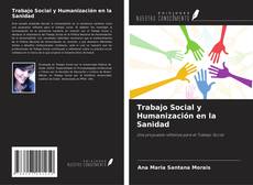 Trabajo Social y Humanización en la Sanidad kitap kapağı