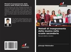 Buchcover von Metodi di insegnamento della musica nelle scuole secondarie