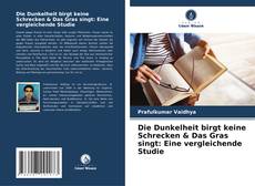 Bookcover of Die Dunkelheit birgt keine Schrecken & Das Gras singt: Eine vergleichende Studie