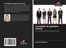Bookcover of Il modello di gestione Disney