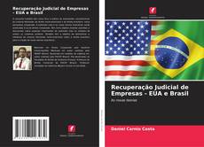Portada del libro de Recuperação Judicial de Empresas - EUA e Brasil