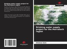 Buchcover von Drinking water supply project for the Marrakech region