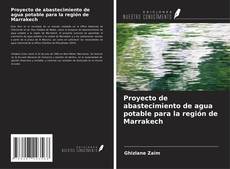 Обложка Proyecto de abastecimiento de agua potable para la región de Marrakech