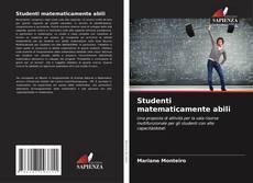 Bookcover of Studenti matematicamente abili