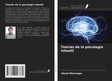 Teorías de la psicología infantil kitap kapağı