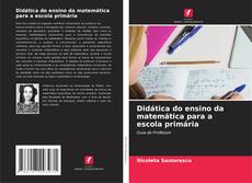 Bookcover of Didática do ensino da matemática para a escola primária