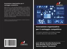 Buchcover von Innovazione organizzativa per il vantaggio competitivo