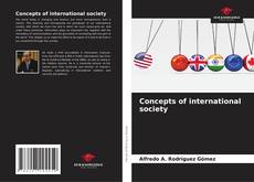 Bookcover of Concepts of international society