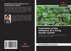 Обложка Evaluation of the influence of a living façade system