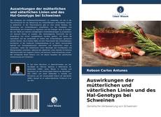 Bookcover of Auswirkungen der mütterlichen und väterlichen Linien und des Hal-Genotyps bei Schweinen