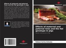Portada del libro de Effects of maternal and paternal lines and the Hal genotype in pigs