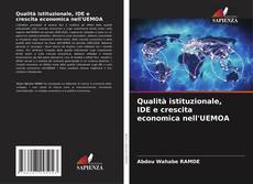 Qualità istituzionale, IDE e crescita economica nell'UEMOA的封面