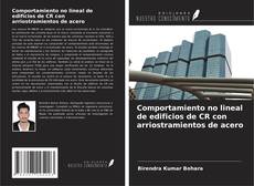 Обложка Comportamiento no lineal de edificios de CR con arriostramientos de acero