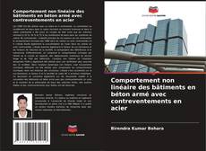 Portada del libro de Comportement non linéaire des bâtiments en béton armé avec contreventements en acier