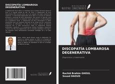 Bookcover of DISCOPATÍA LOMBAROSA DEGENERATIVA