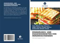 Bookcover of ERNÄHRUNGS- UND ESSGEWOHNHEITEN VON HERANWACHSENDEN